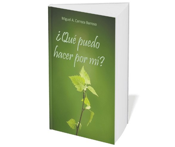 Libro qué puedo hacer por mí de Miguel A. carroza